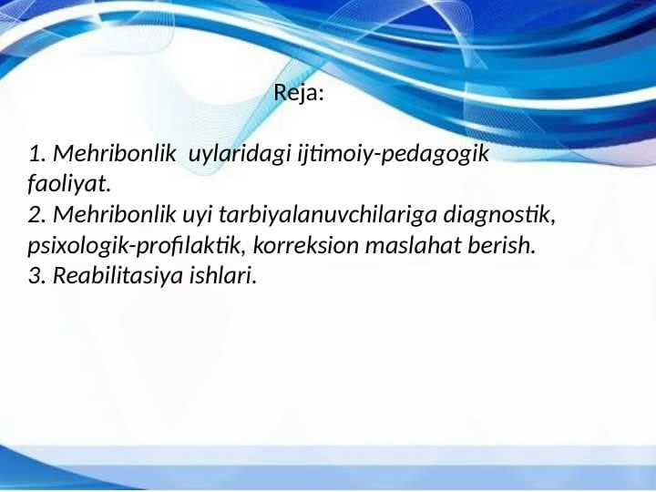 Mehribonlik  uylaridagi ijtimoiy-pedagogik faoliyat.bos