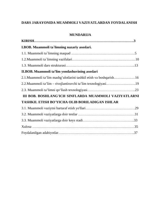 DARS JARAYONIDA MUAMMOLI VAZIYATLARDAN FOYDALANISH