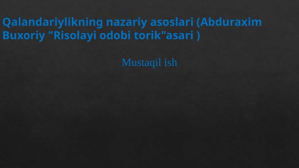 Qalandariylikning nazariy asoslari