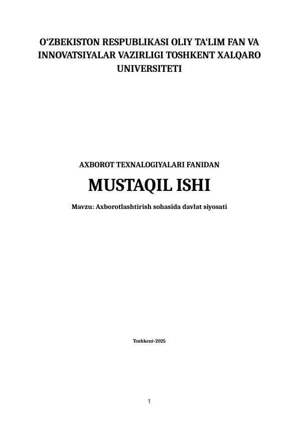 Axborotlashtirish sohasida davlat siyosati