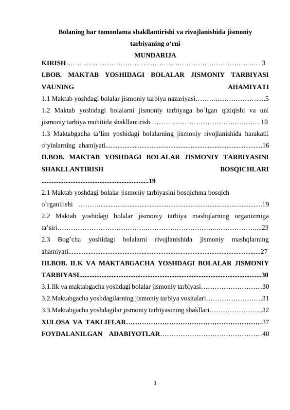 Bolaning har tomonlama shakllantirishi va rivojlanishida jismoniy tarbiyaning oʻrni.