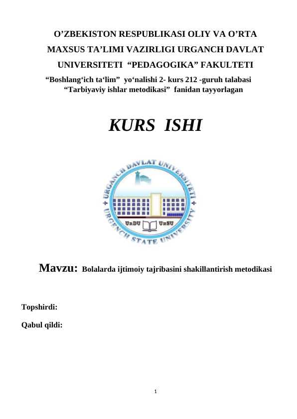 Bolalarda ijtimoiy tajribasini shakillantirish metodikasi