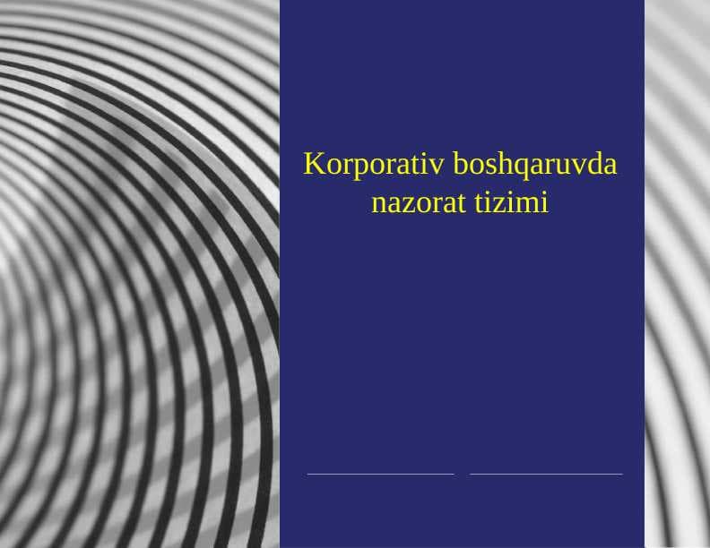 Korporativ boshqaruvda nazorat tizimi