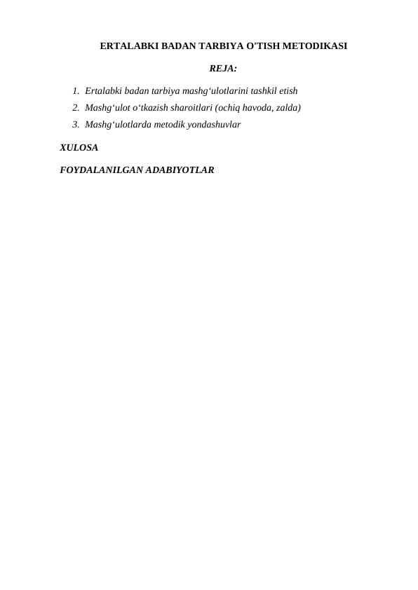 ERTALABKI BADAN TARBIYA O'TISH METODIKASI