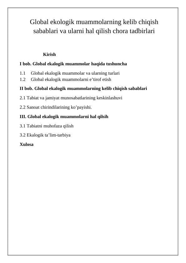 Global ekologik muammolarning kelib chiqish sabablari va ularni hal qilish chora tadbirlari
