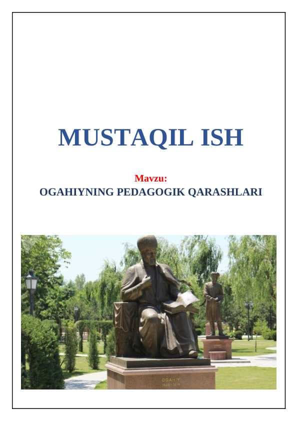 Ogahiyning pedagogik qarashlari (Огаҳийнинг педагогик қарашлари)