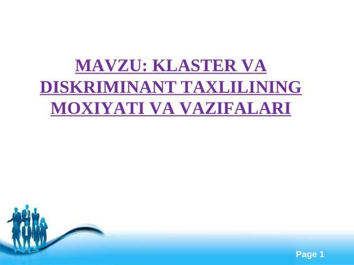 KLASTER VA DISKRIMINANT TAXLILINING MOXIYATI VA VAZIFALARI