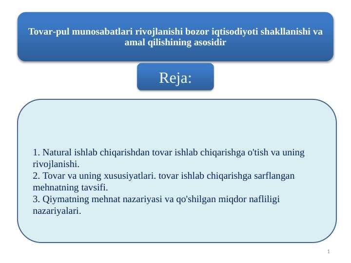 Tovar-pul munosabatlari rivojlanishi bozor iqtisodiyoti shakllanishi va amal qilishining asosidir