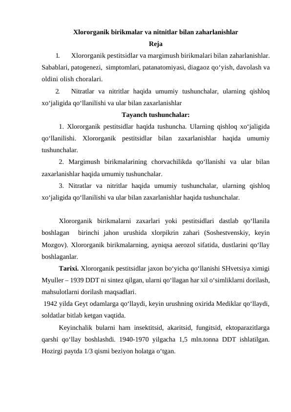 Xlororganik birikmalar va nitnitlar bilan zaharlanishlar