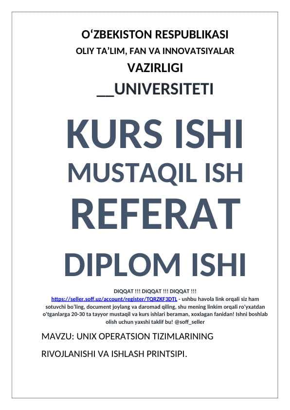 UNIX OPERATSION TIZIMLARINING RIVOJLANISHI VA ISHLASH PRINTSIPI