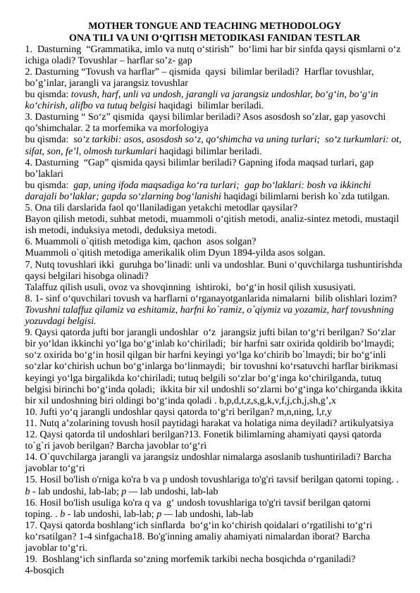 MOTHER TONGUE AND TEACHING METHODOLOGY ONA TILI VA UNI O‘QITISH METODIKASI FANIDAN TESTLAR