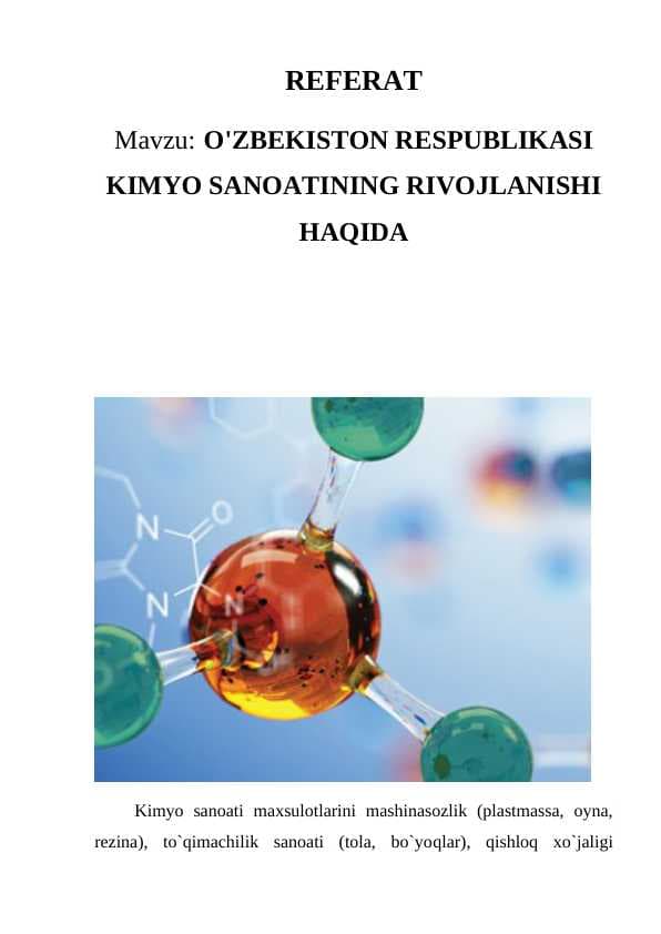 O'ZBEKISTON RESPUBLIKASI  KIMYO SANOATINING RIVOJLANISHI HAQIDA