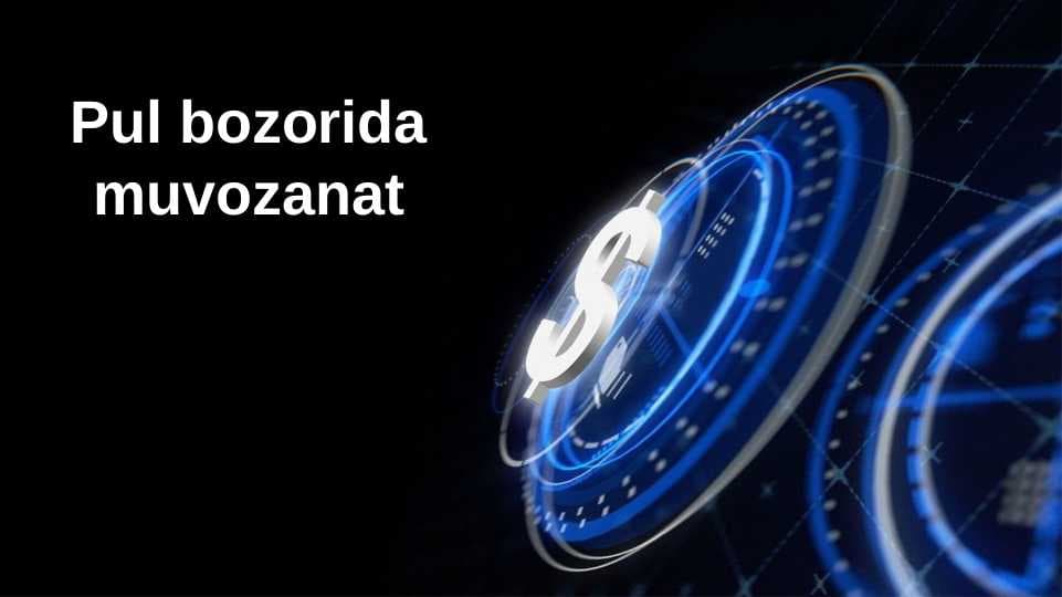 Pul bozorida muvozanat