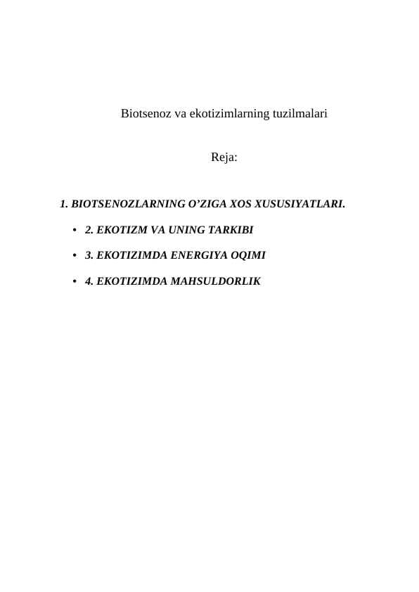 Biotsenoz va ekotizimlarning tuzilmalari
