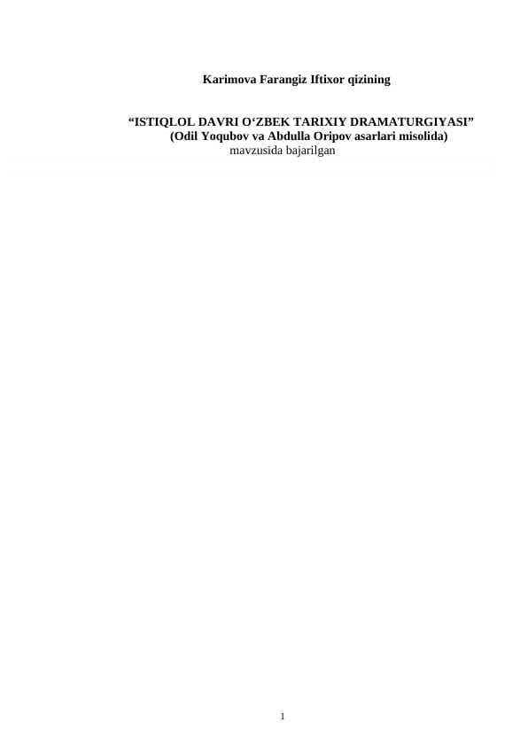 ISTIQLOL DAVRI O‘ZBEK TARIXIY DRAMATURGIYASI