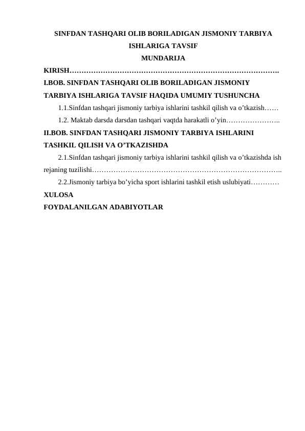 SINFDAN TASHQARI OLIB BORILADIGAN JISMONIY TARBIYA ISHLARIGA TAVSIF