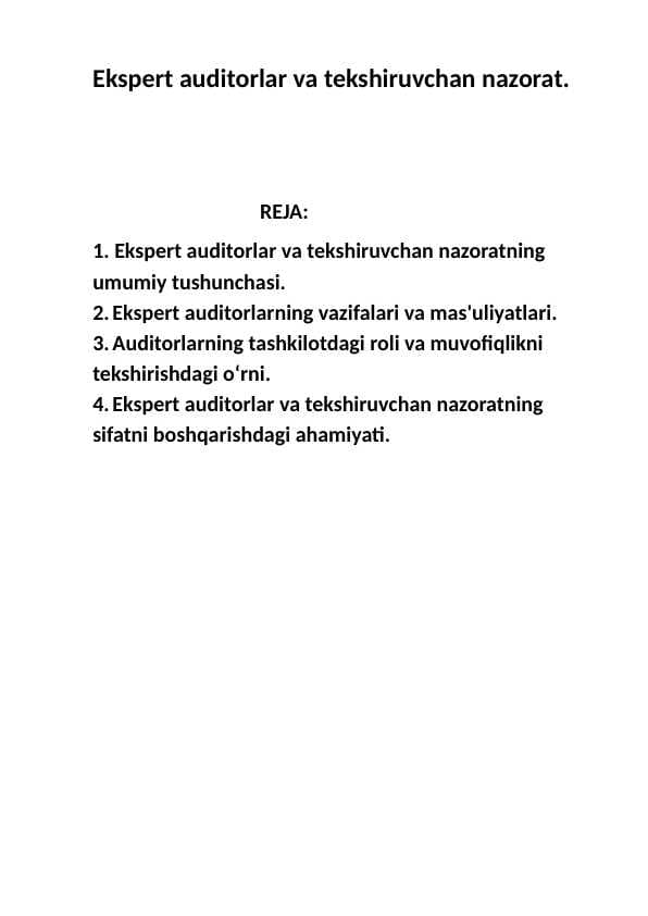 Ekspert auditorlar va tekshiruvchan nazorat.