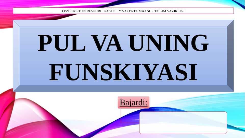 Pul va uning funksiyalari