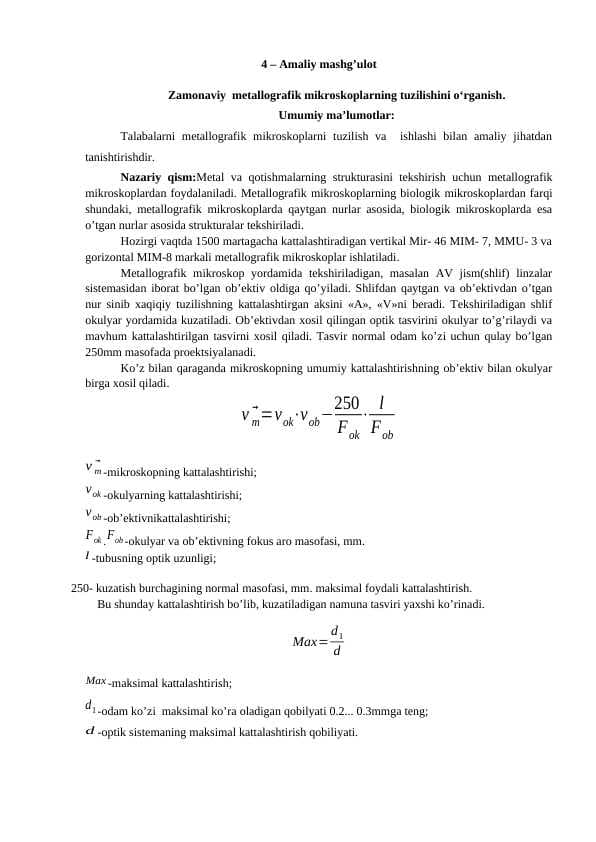 Zamonaviy  metallografik mikroskoplarning tuzilishini o‘rganish.