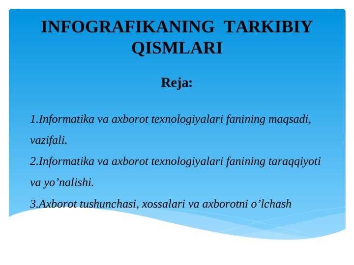 INFOGRAFIKANING  TARKIBIY QISMLARI