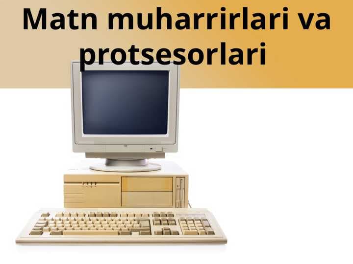 Matn muharrirlari va protsesorlari