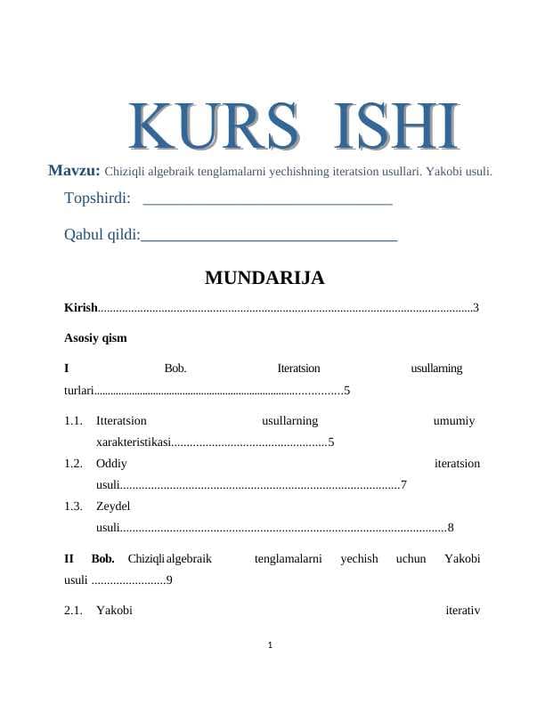 Chiziqli algebraik tenglamalarni yechishning iteratsion usullari. Yakobi usuli