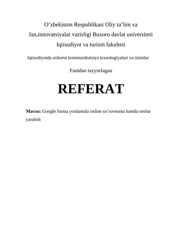 Google forma yordamida online so’rovnoma hamda testlar yaratish