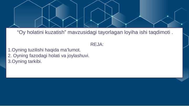 “Oy holatini kuzatish” mavzusidagi tayorlagan loyiha ishi