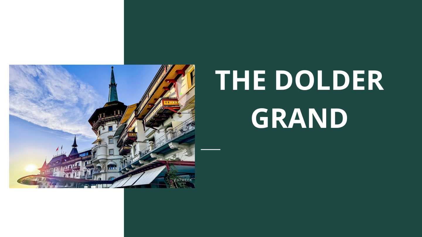 THE DOLDER GRAND