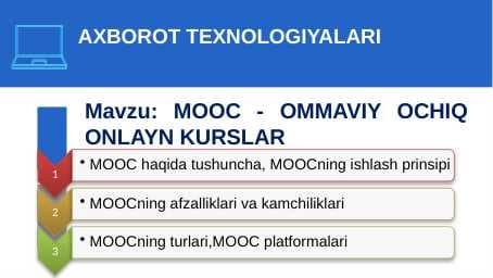 MOOC - OMMAVIY OCHIQ ONLAYN KURSLAR