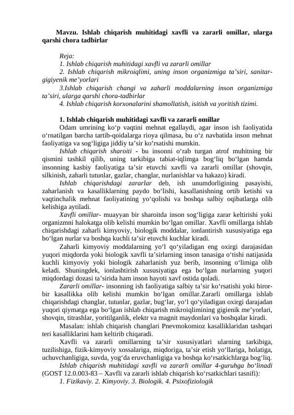 Ishlab chiqarish muhitidagi xavfli va zararli omillar, ularga qarshi chora tadbirlar