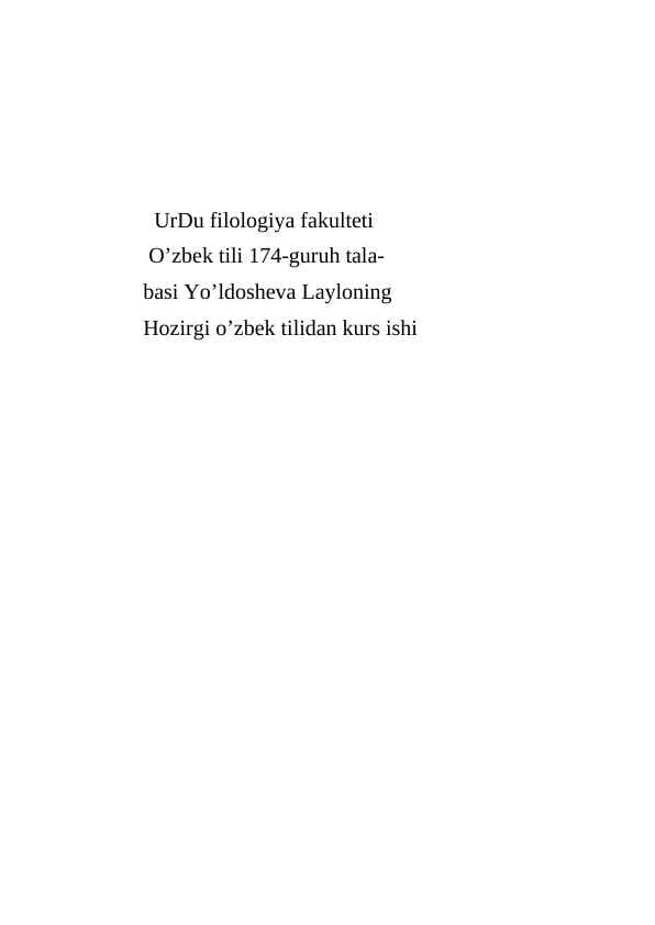 Frazeologizmlarning struktrual-semantik  xususiyatlari
