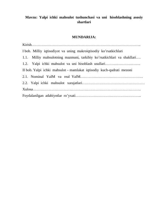 Yalpi  ichki  mahsulot  tushunchasi  va  uni   hisoblashning  asosiy  shartlari