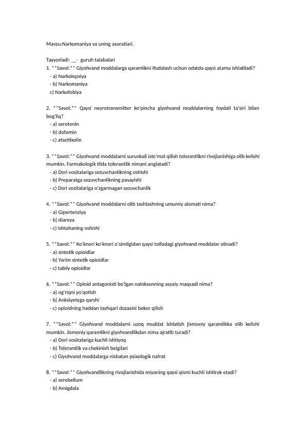 Narkomaniya va uning asoratlari.  (Test)