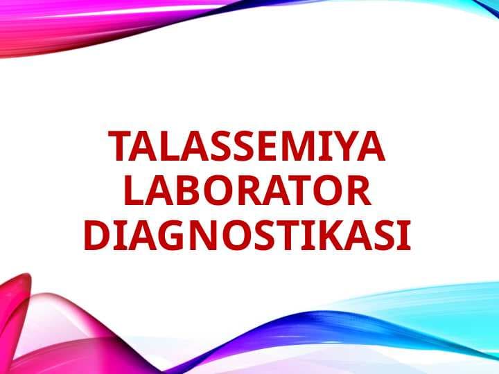 Talassemiya laborator diagnostikasi