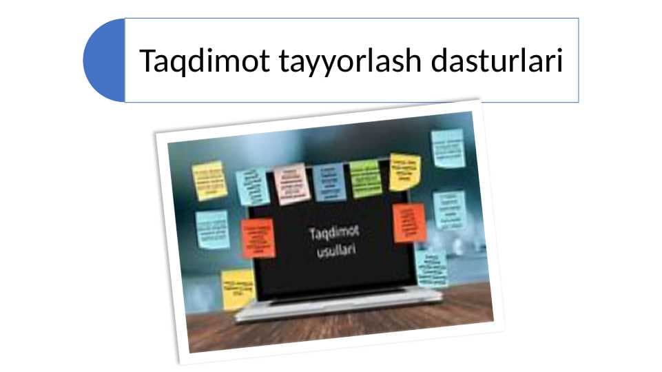 Taqdimot tayyorlash dasturlari