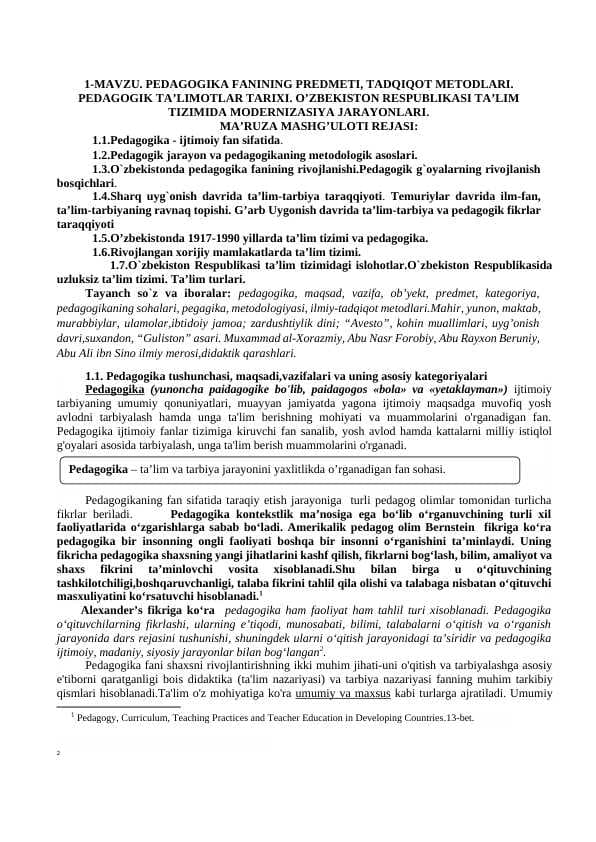 PEDAGOGIKA FANINING PREDMETI, TADQIQOT METODLARI. PEDAGOGIK TA’LIMOTLAR TARIXI. O’ZBEKISTON RESPUBLIKASI TA’LIM TIZIMIDA MODERNIZASIYA JARAYONLARI