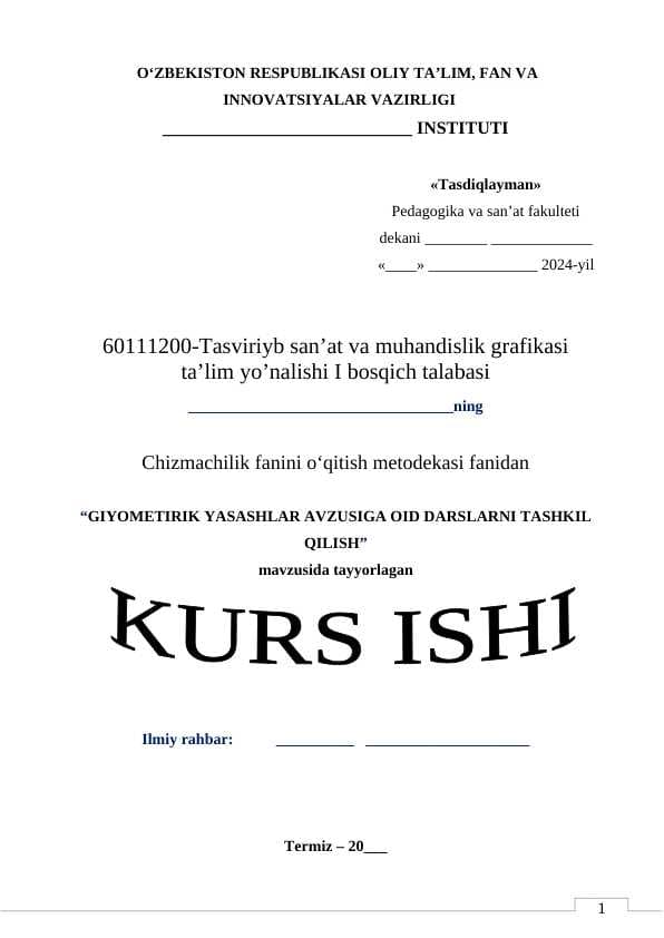 GIYOMETIRIK YASASHLAR MAVZUSIGA OID DARSLARNI TASHKIL QILISH
