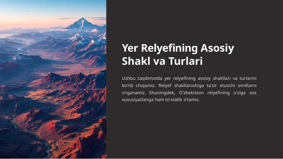 Yer Relyefining Asosiy Shakl va Turlari