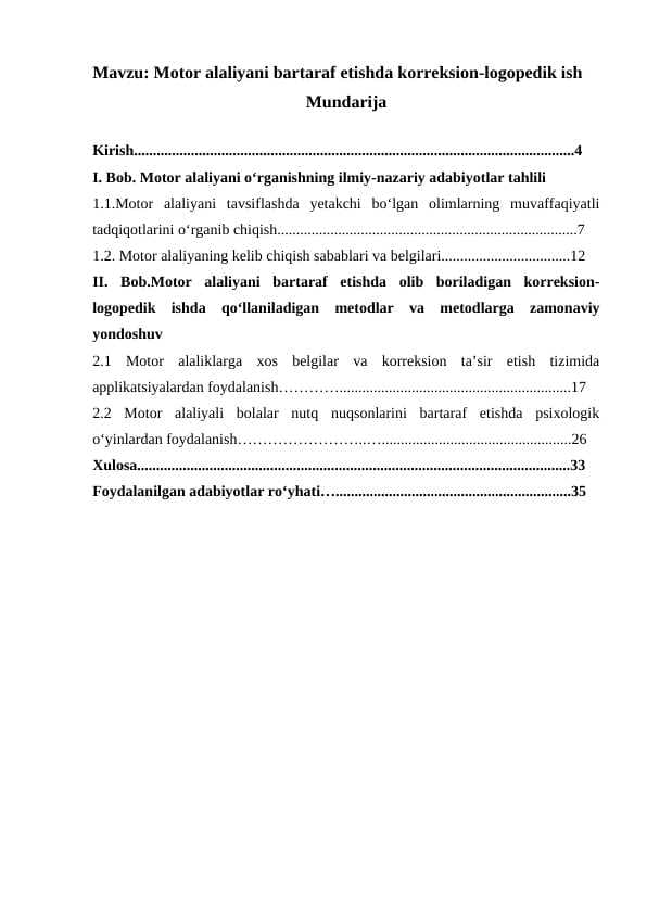 Motor alaliyani bartaraf etishda korreksion-logopedik ish