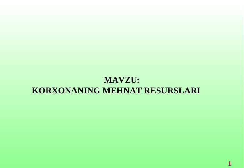 KORXONANING MEHNAT RESURSLARI