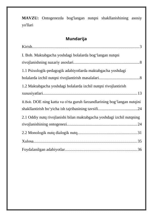 Ontogenezda bog'langan nutqni shakllanishining asosiy yo'llari