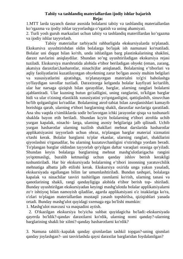 Tabiiy va tashlandiq materiallardan ijodiy ishlar bajarish