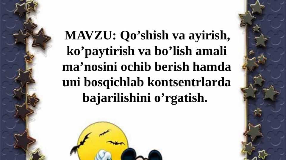 qoshish va ayirish kopaytirish va bolish amali manosi
