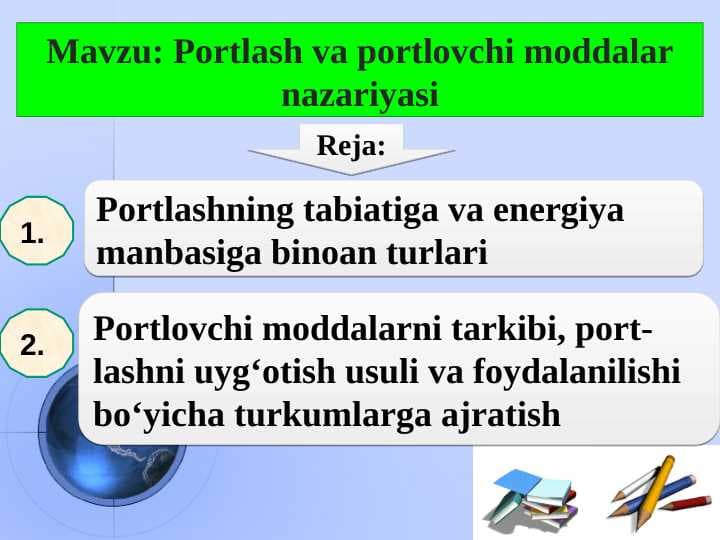 Portlash va portlovchi moddalar nazariyasi