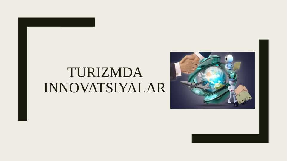 Turizmda innovatsiyalar