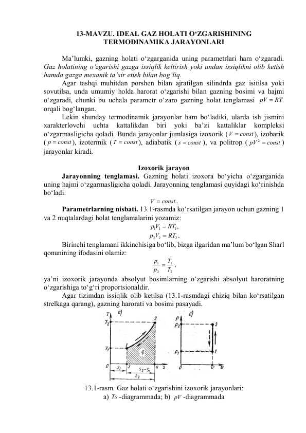 IDEAL GAZ HOLATI O‘ZGARISHINING  TERMODINAMIKA JARAYONLARI