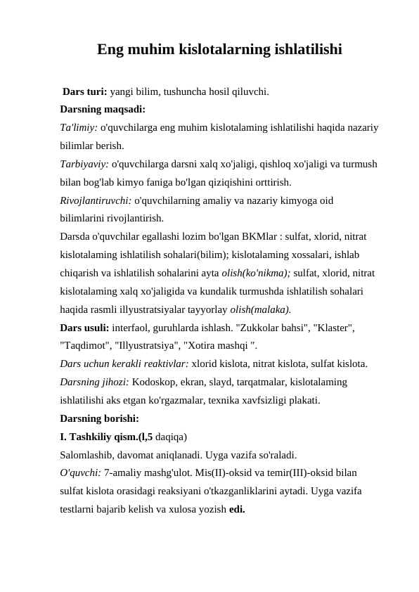Eng muhim kislotalarning ishlatilishi
