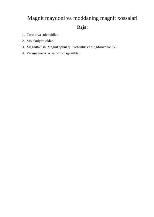 Magnit maydoni va moddaning magnit xossalari
