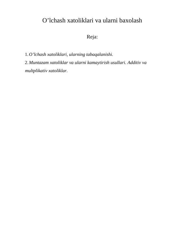 O’lchash xatoliklari va ularni baxolash